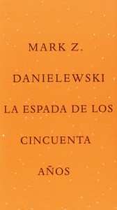 la espada de los 50 añso