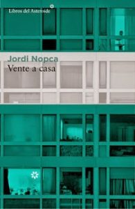 32. Vente a casa-Jordi Nopca