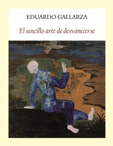 Literatura intimista: los relatos de Eduardo Gallarza